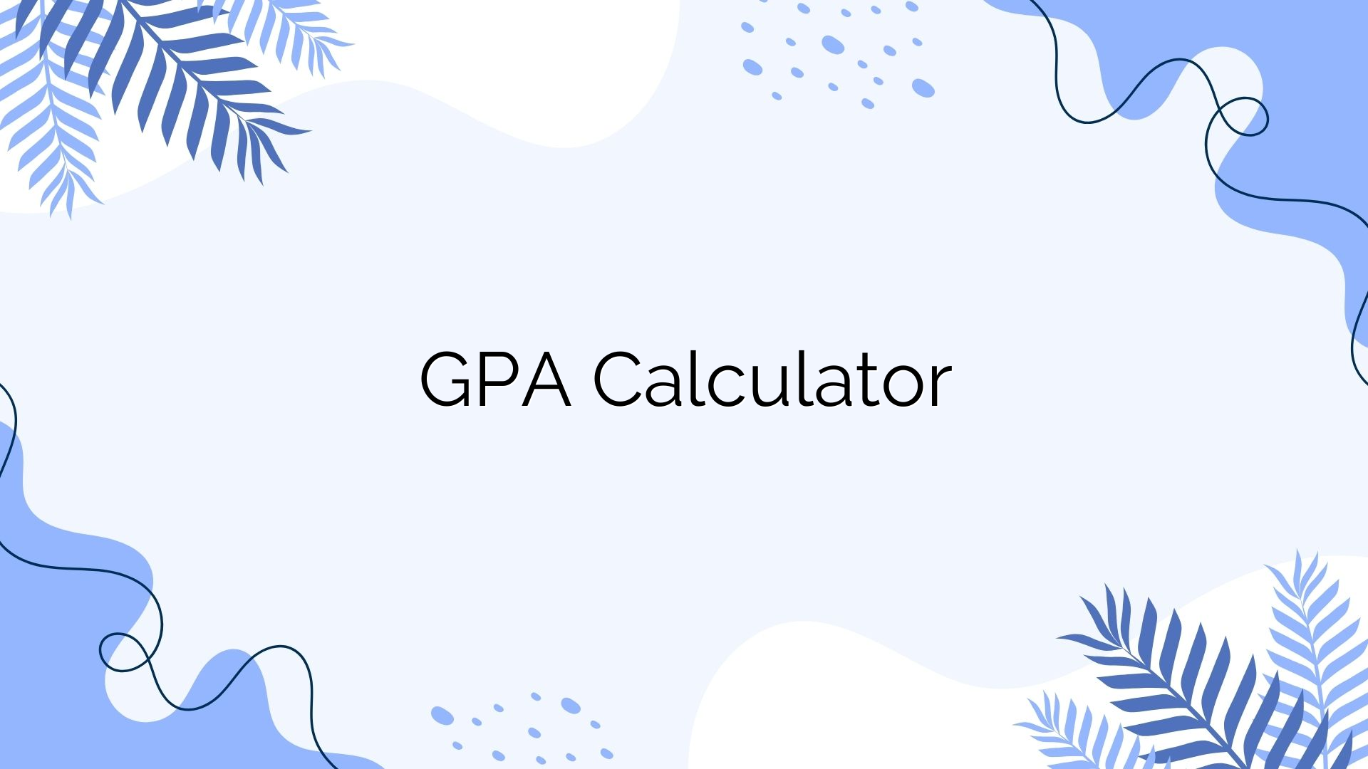 GPA Calculator