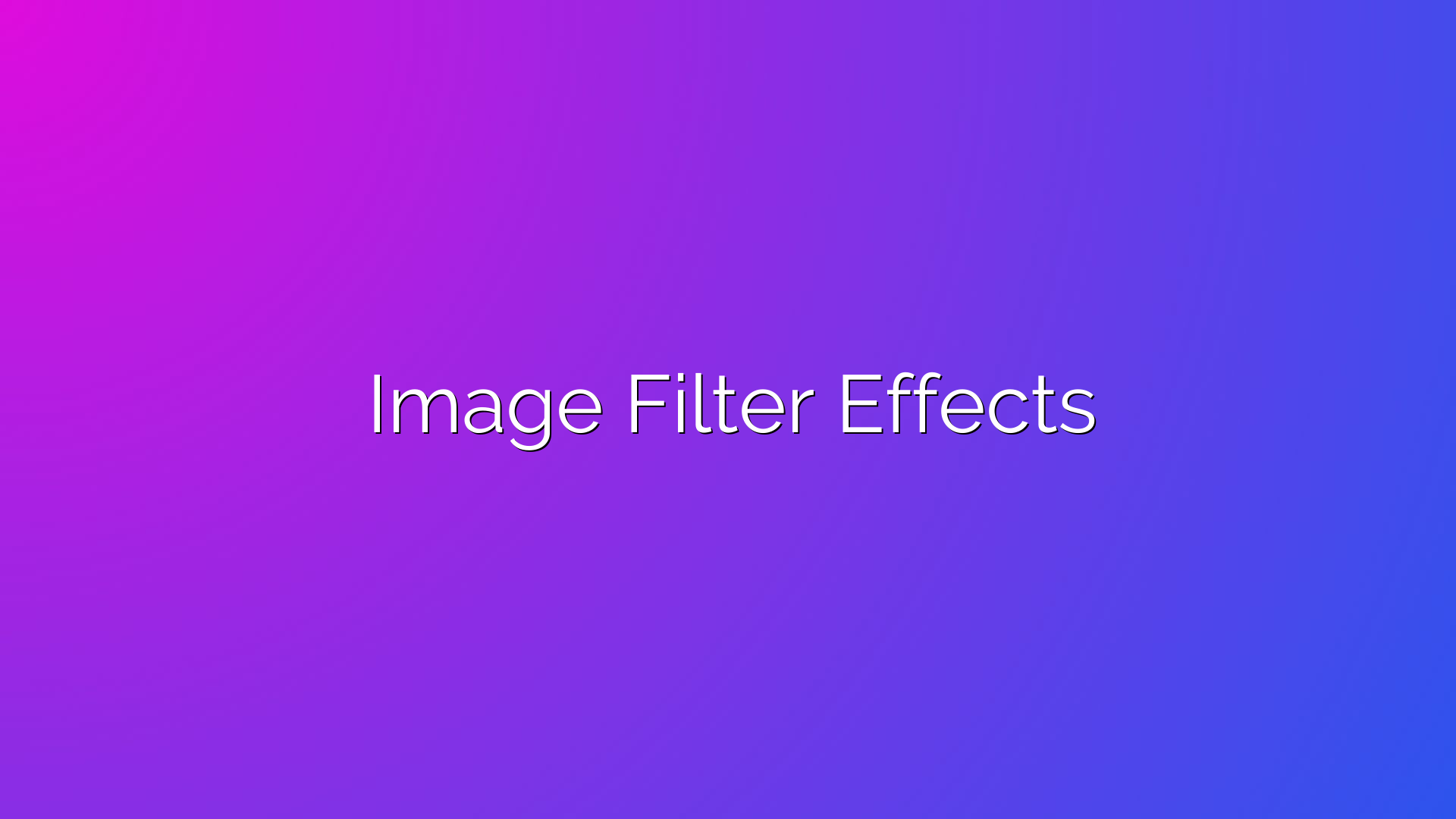 Image Filter Effects