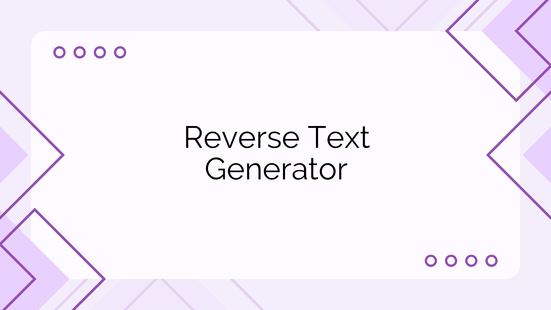 Reverse Text Generator