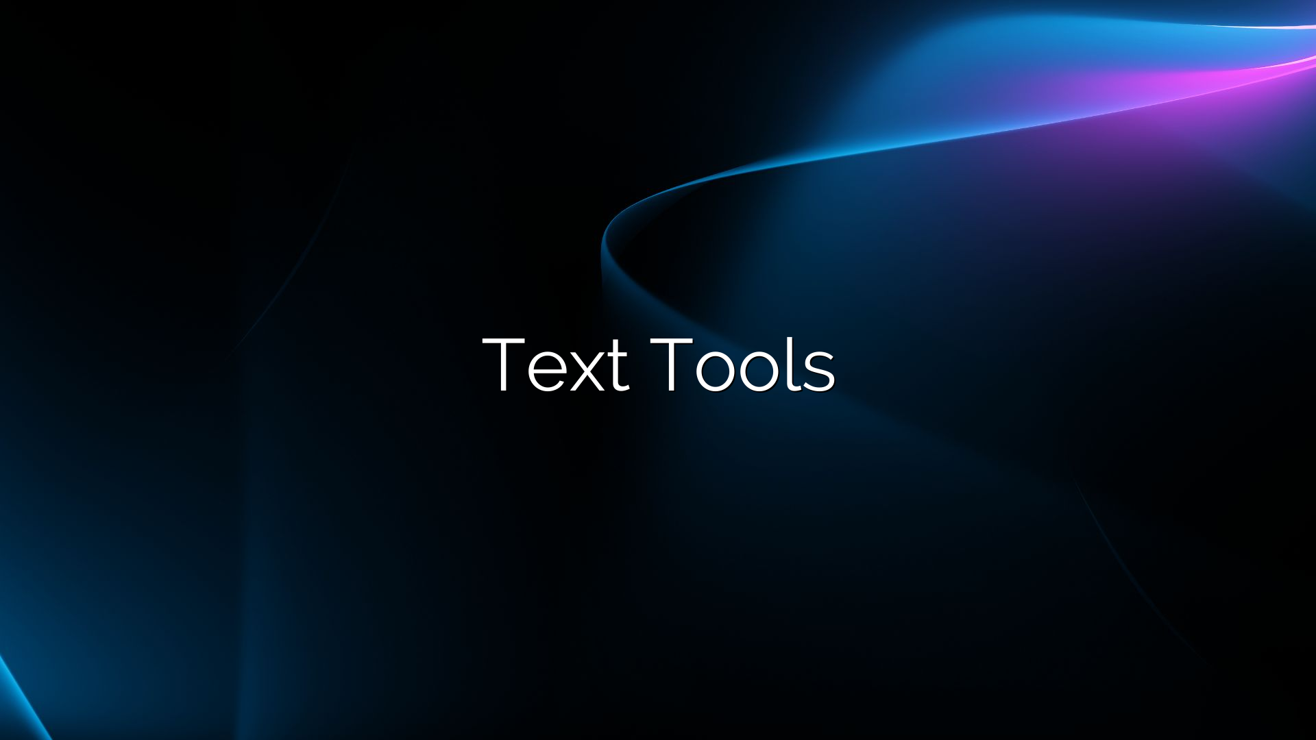 Text Tools