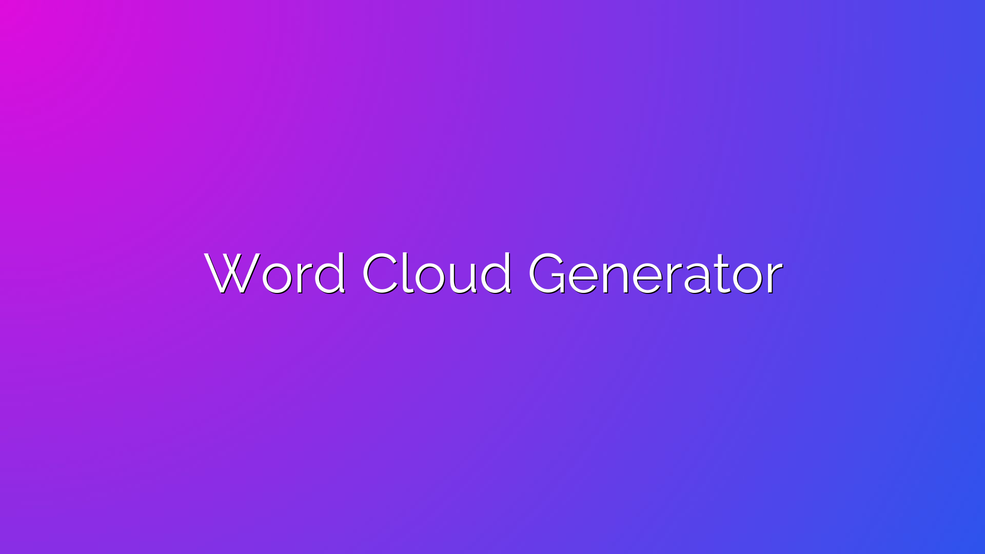 Word Cloud Generator