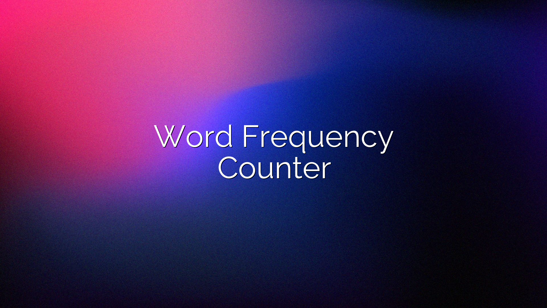 Word Frequency Counter